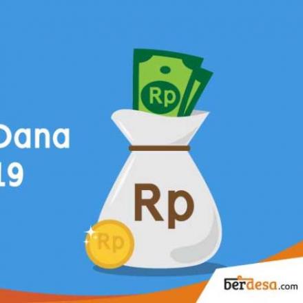Prioritas Penggunaan Dana Desa Tahun 2019 Menurut Permen No. 16 Tahun 2018